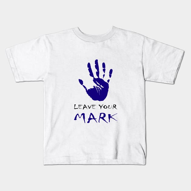 leave your mark Kids T-Shirt by myouynis